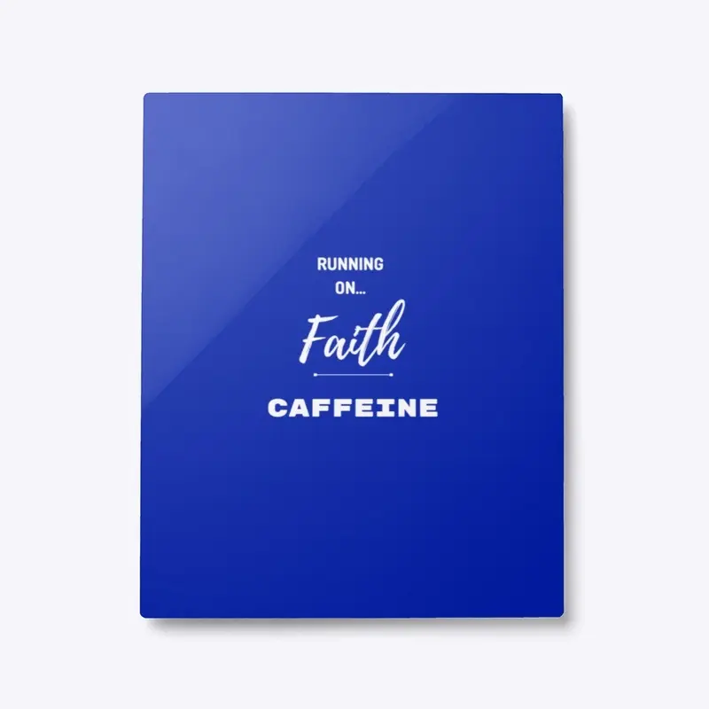 Faith & Caffeine